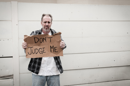 Homeless: Don't Judge Me